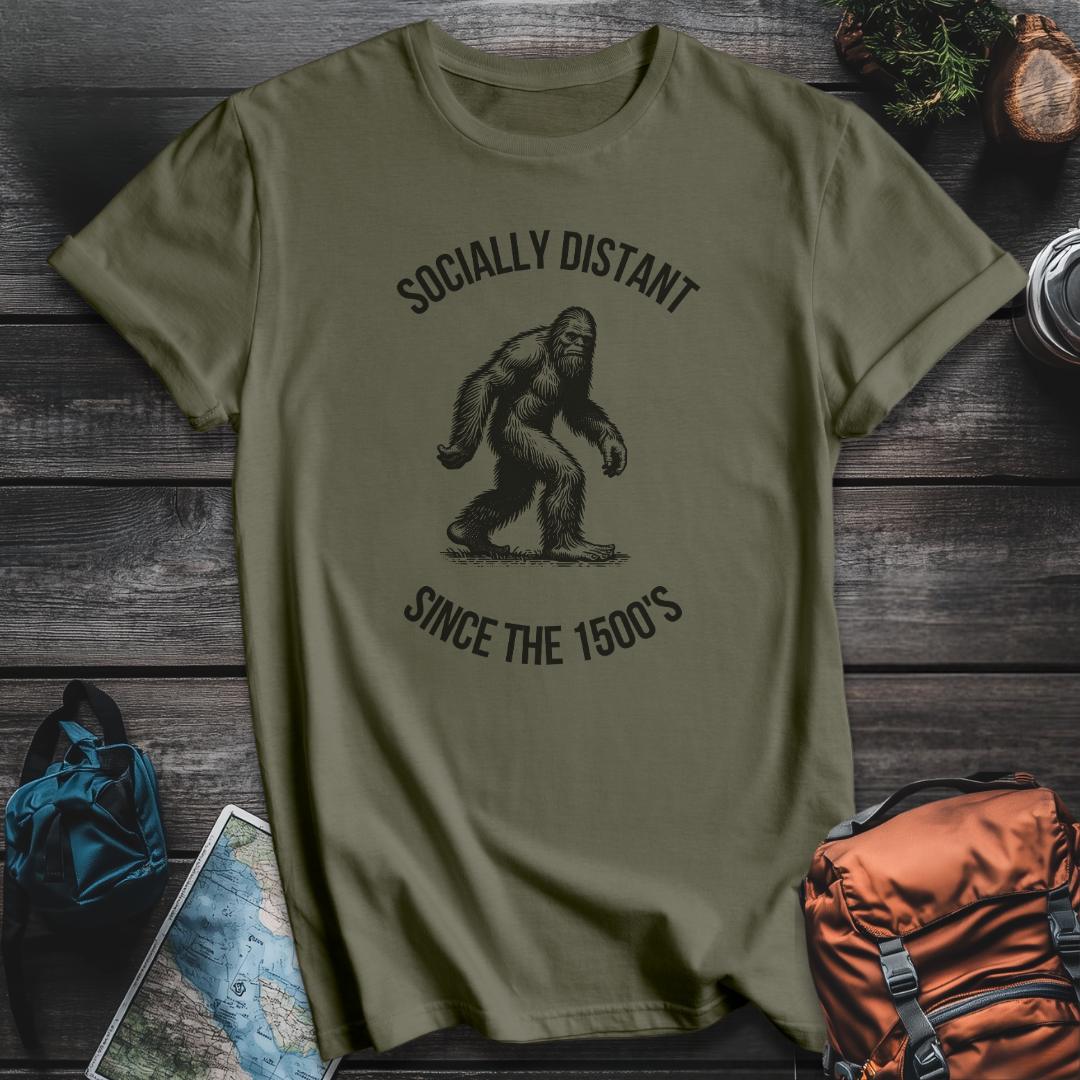 Printify T-Shirt Military Green / S Bigfoot Socially Distant Since the 1500s T-Shirt