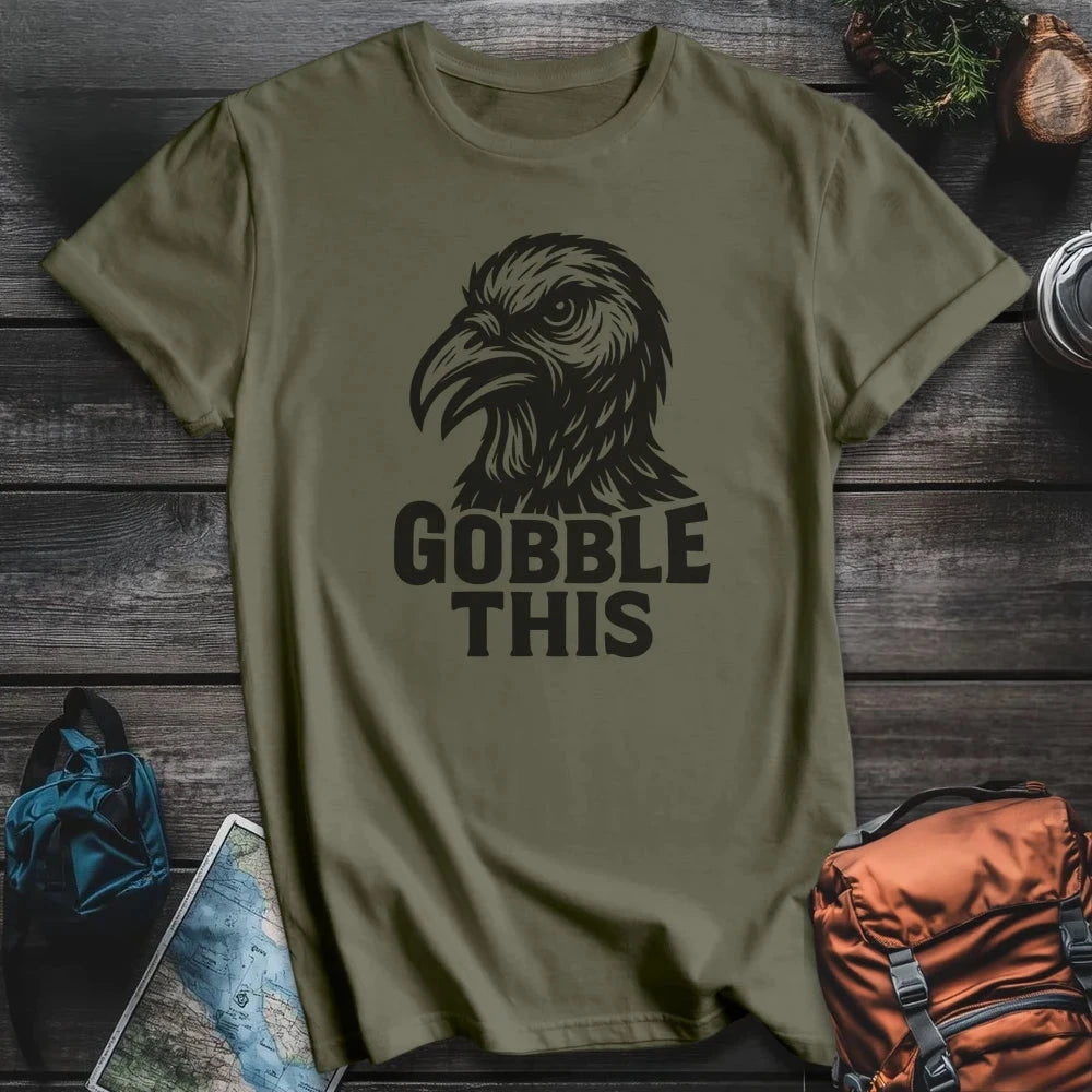Printify T-Shirt Military Green / S Gobble This T-Shirt