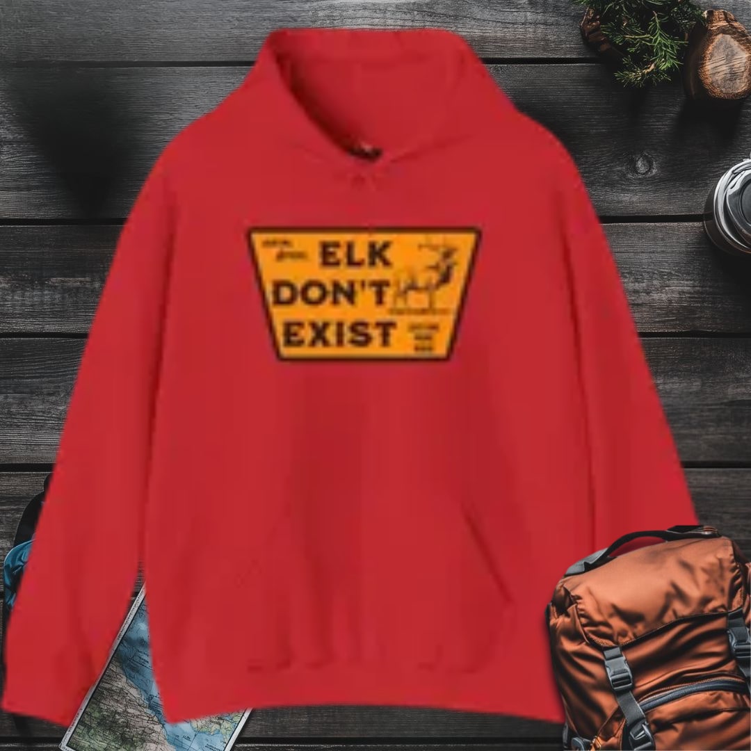Elk Don't Exist Hoodie