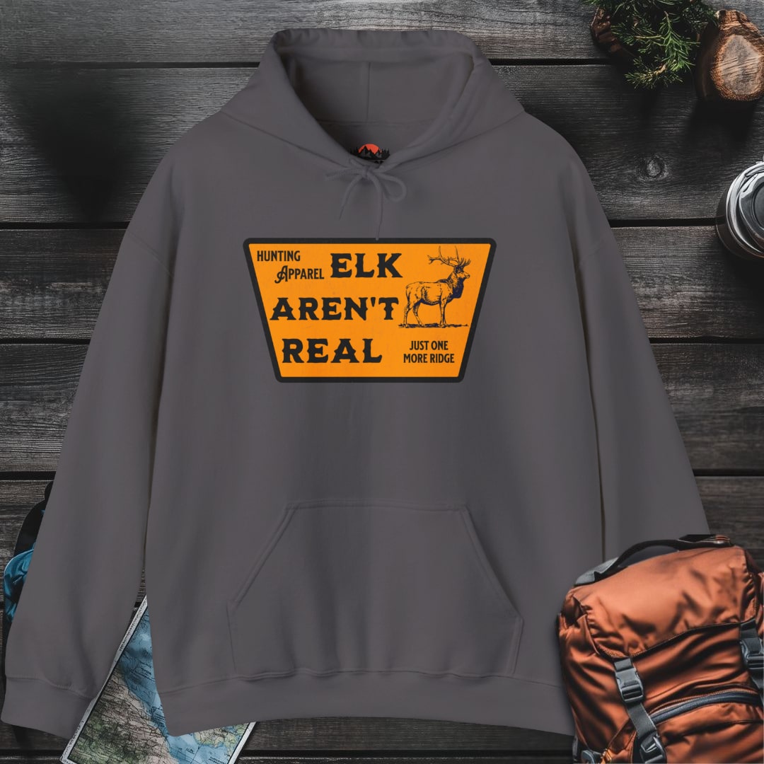 Elk Aren't Real Hoodie