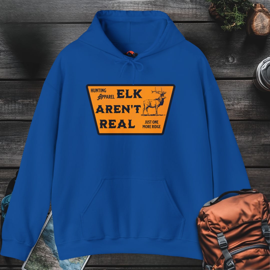 Elk Aren't Real Hoodie