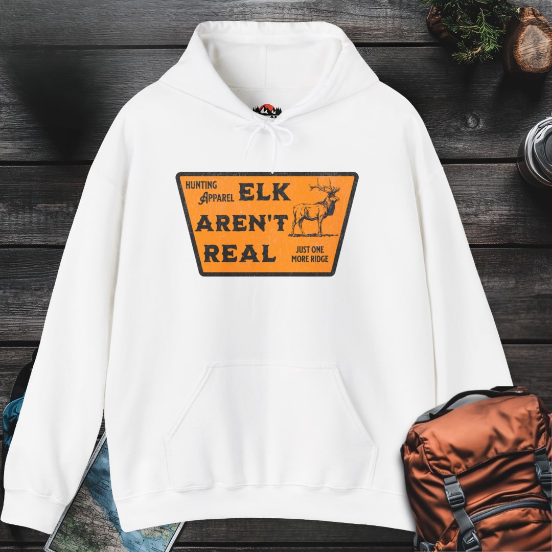 Elk Aren't Real Hoodie