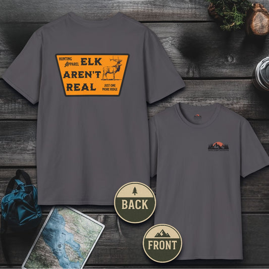 Elk Aren't Real T-Shirt - Outland Edition