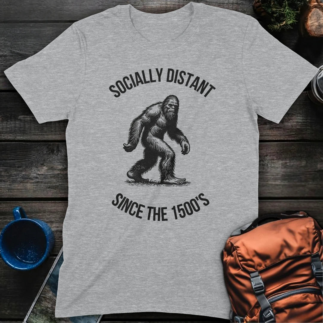 Bigfoot Socially Distant Since the 1500s - Sport Grey