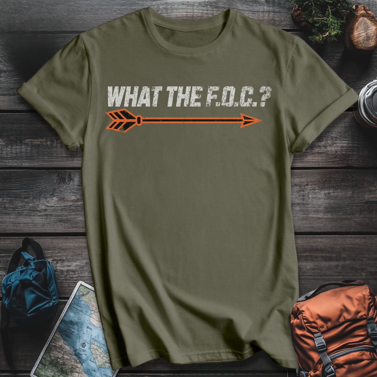 What the F.O.C.? T-Shirt - Military Green variant