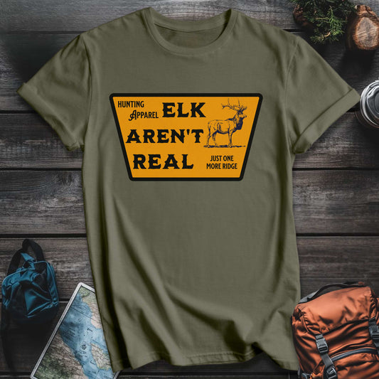 Elk Aren't Real T-Shirt - Military Green variant