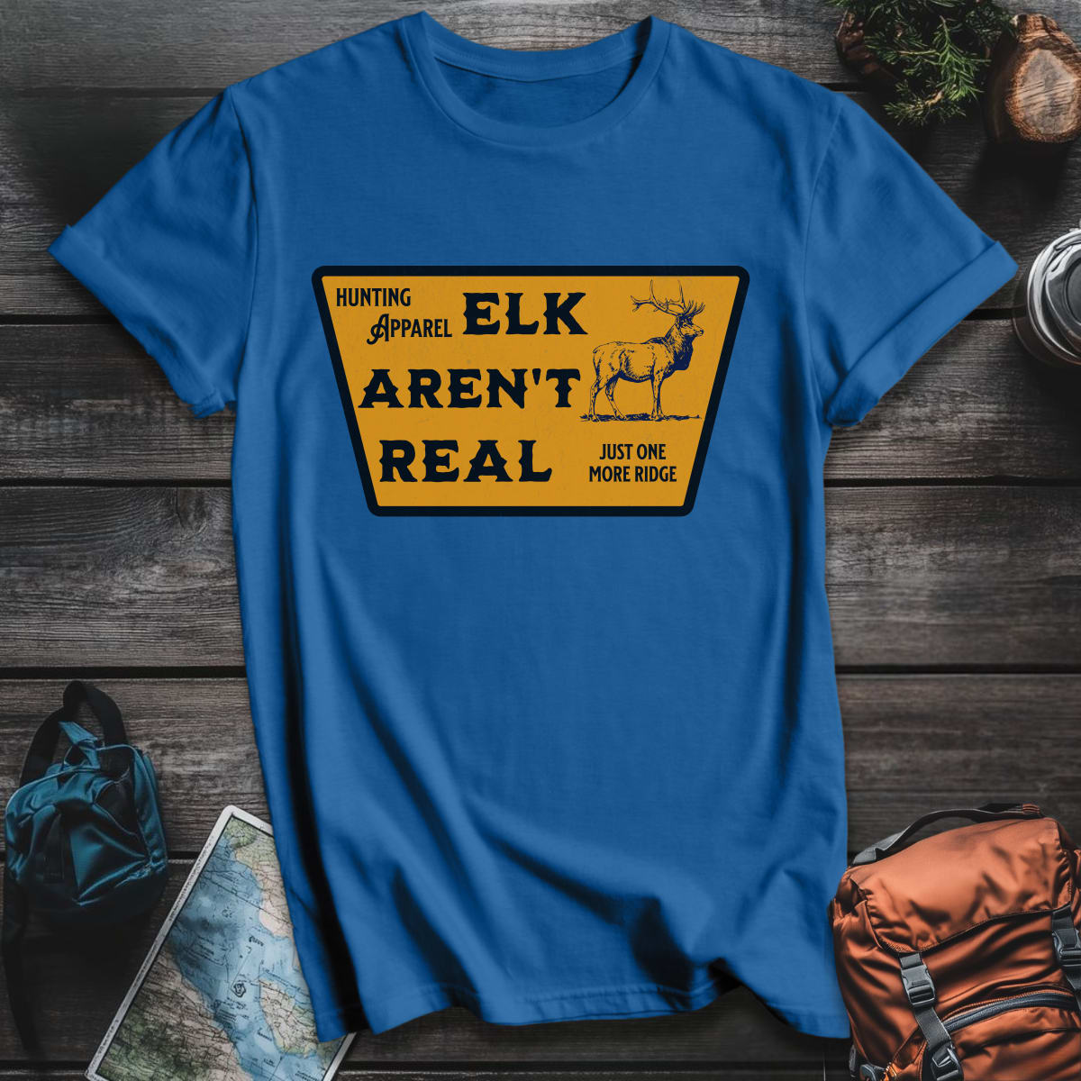 Elk Aren't Real T-Shirt - Royal variant