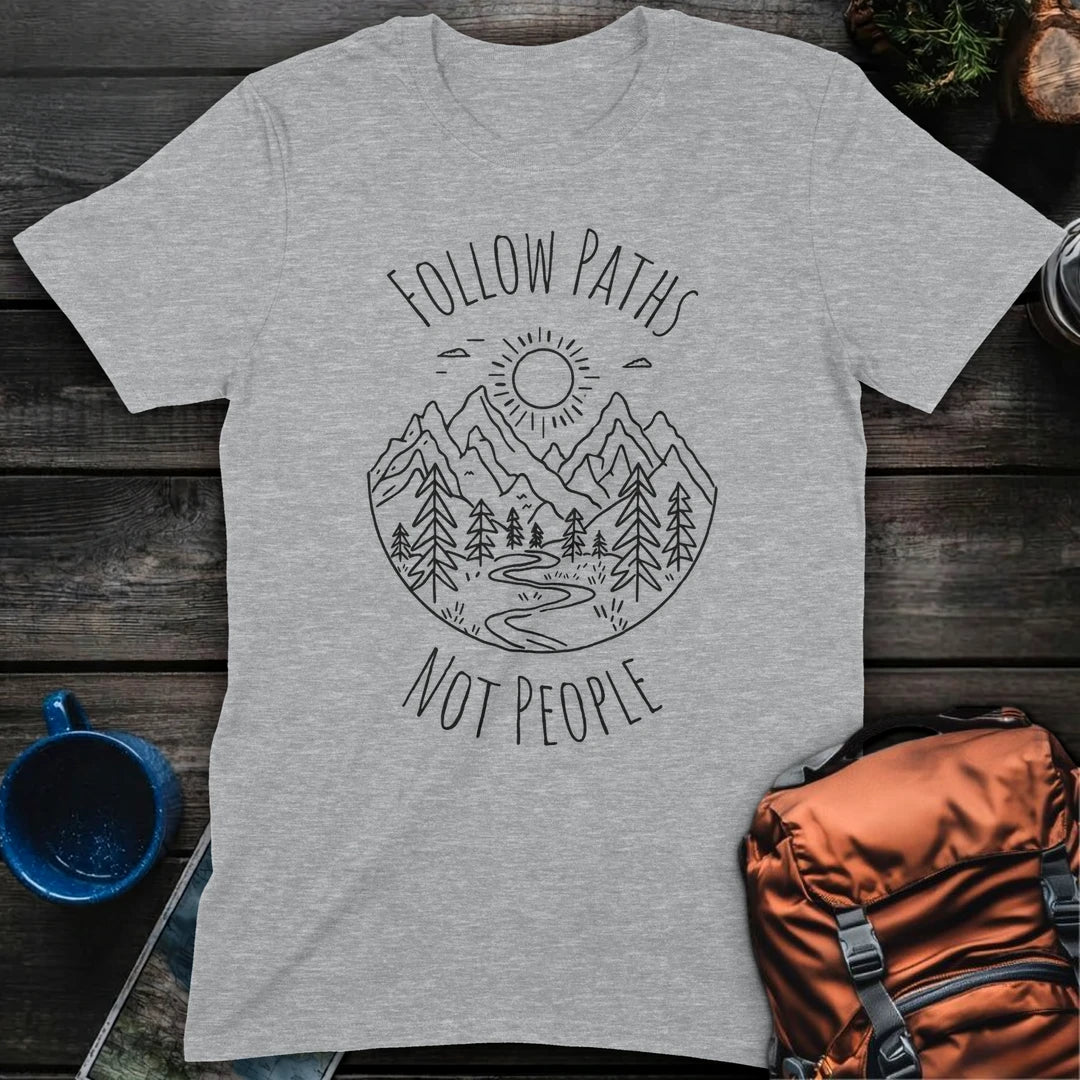 Follow Paths Not People - Sport Grey