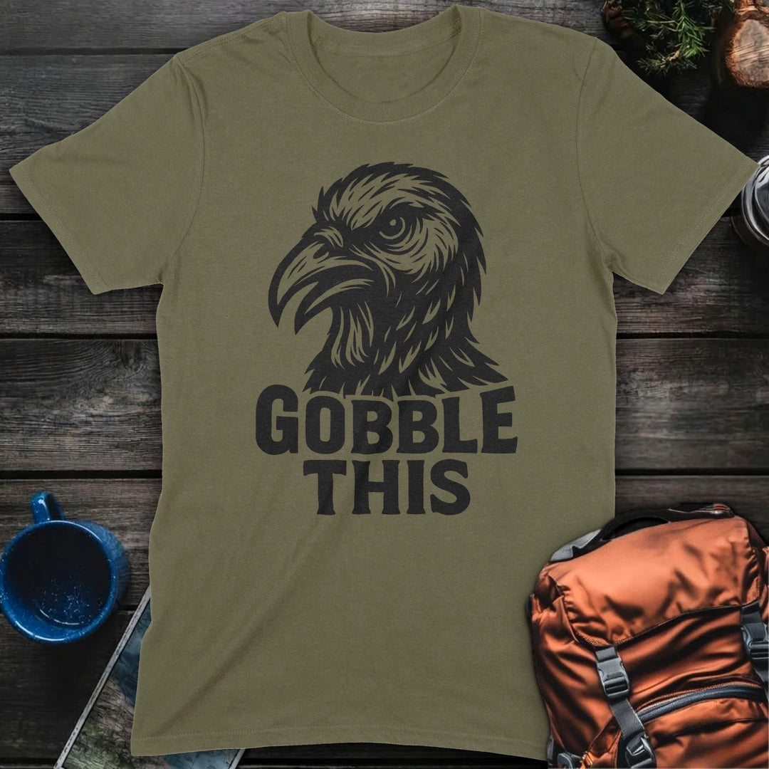 Gobble This - Military Green