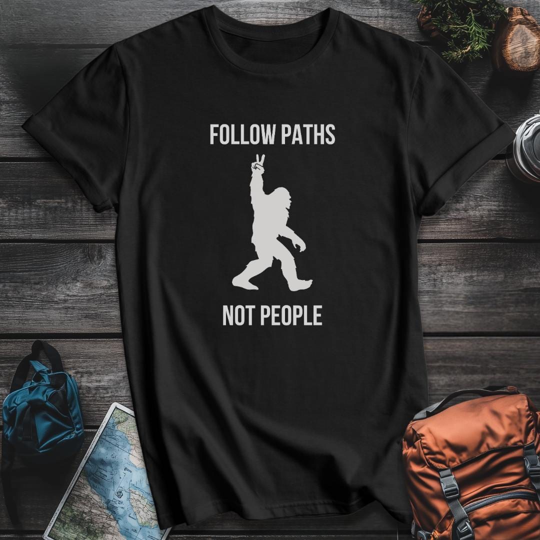 Printify T-Shirt Black / S Bigfoot Paths Not People T-Shirt