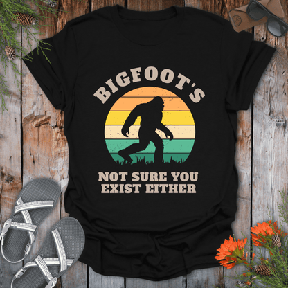 Bigfoot Do You Exist T-Shirt