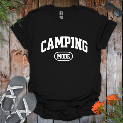 Camping Mode T-Shirt