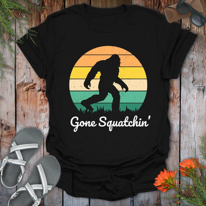 Gone Squatchin T-Shirt