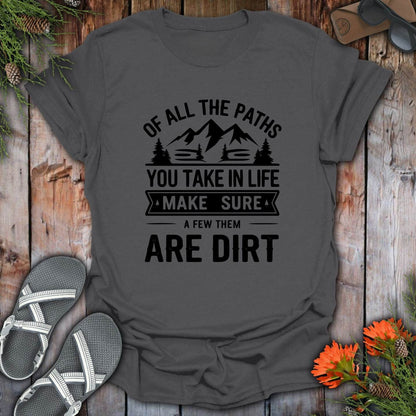 Dirt Paths T-Shirt