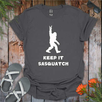 Keep It Sasquatch T-Shirt