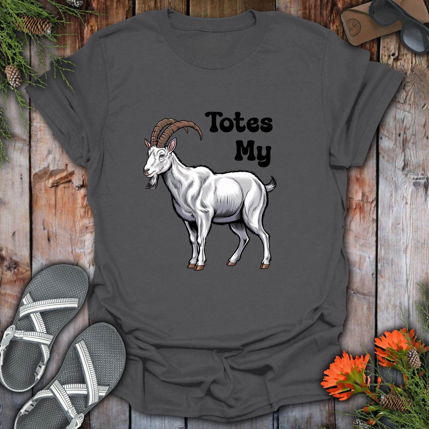 Totes My Goat T-Shirt