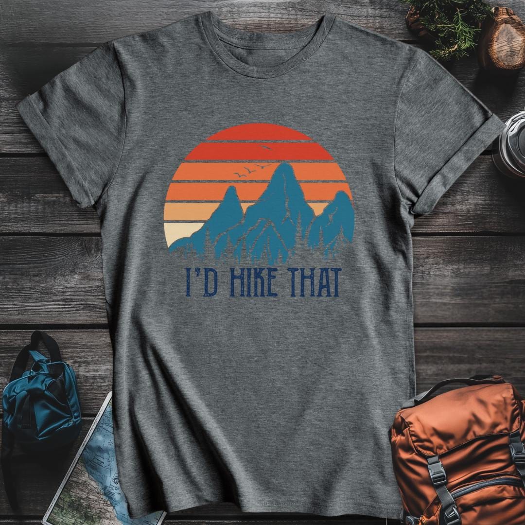 Printify T-Shirt Dark Heather / S I'd Hike That T-Shirt