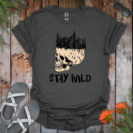 Stay Wild Skull T-Shirt