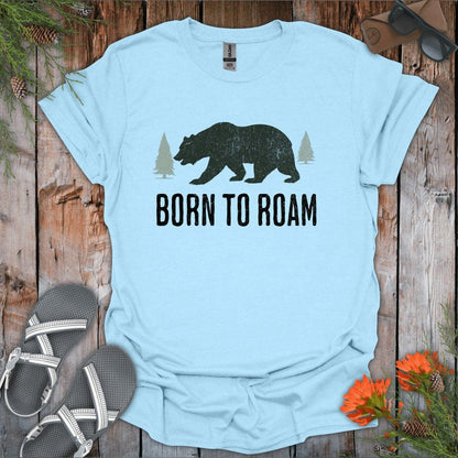 Born to Roam T-Shirt