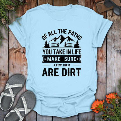 Dirt Paths T-Shirt