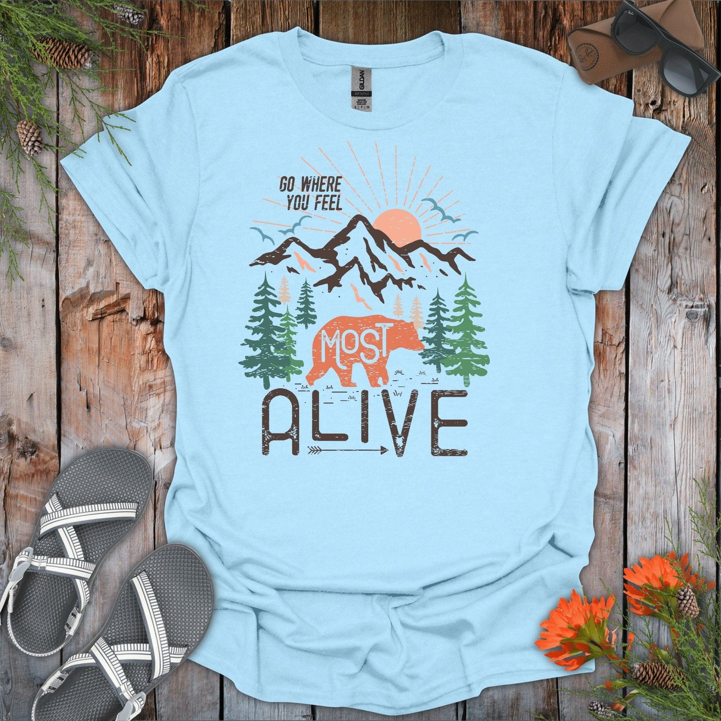 Go Where You Feel Alive T-Shirt