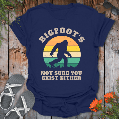 Bigfoot Do You Exist T-Shirt