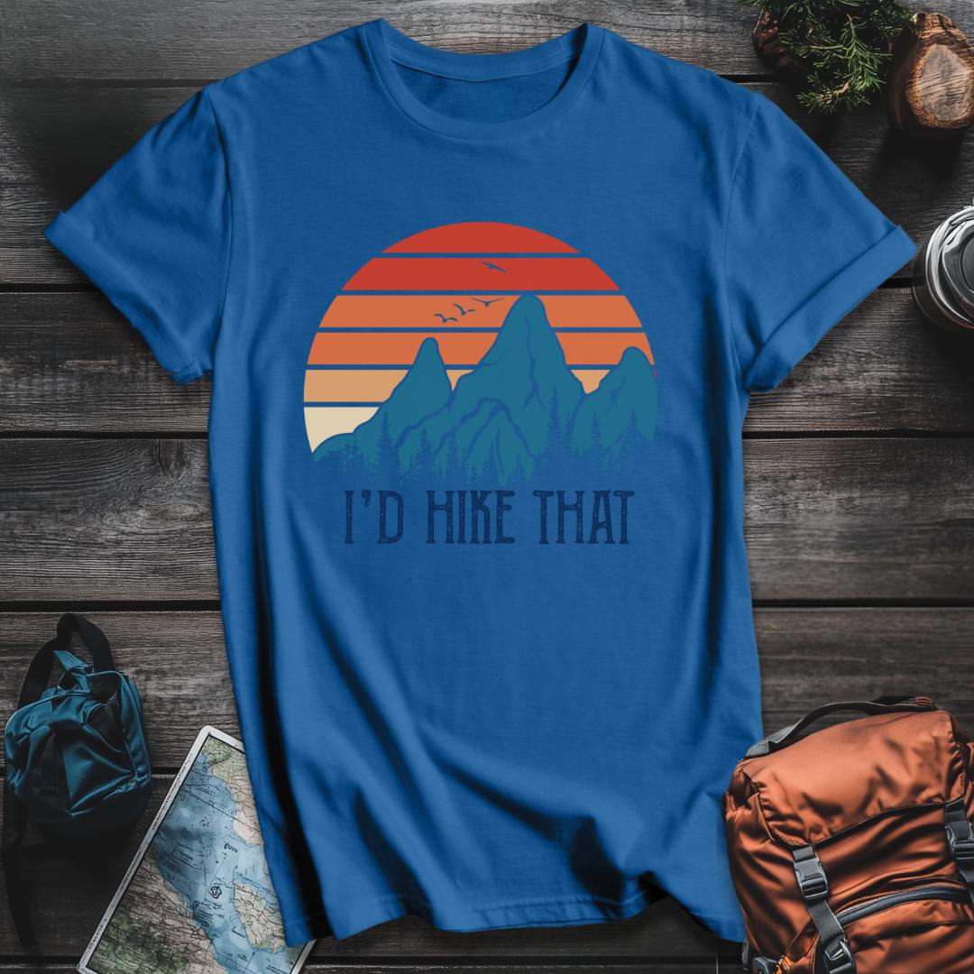 Printify T-Shirt Royal / S I'd Hike That T-Shirt