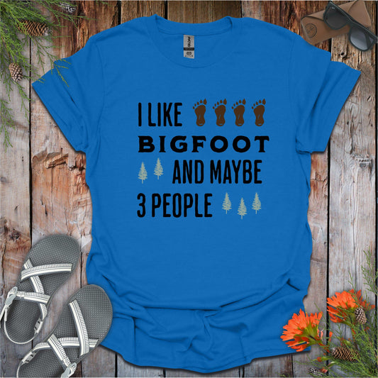 Printify T-Shirt Royal / S I Like Bigfoot and 3 People T-Shirt