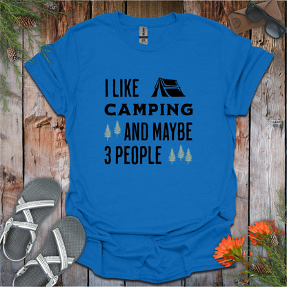 Printify T-Shirt Royal / S I Like Camping and 3 People T-Shirt