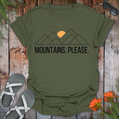 Mountains Please T-Shirt