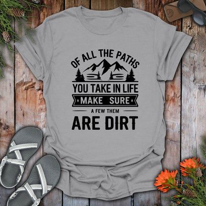 Dirt Paths T-Shirt