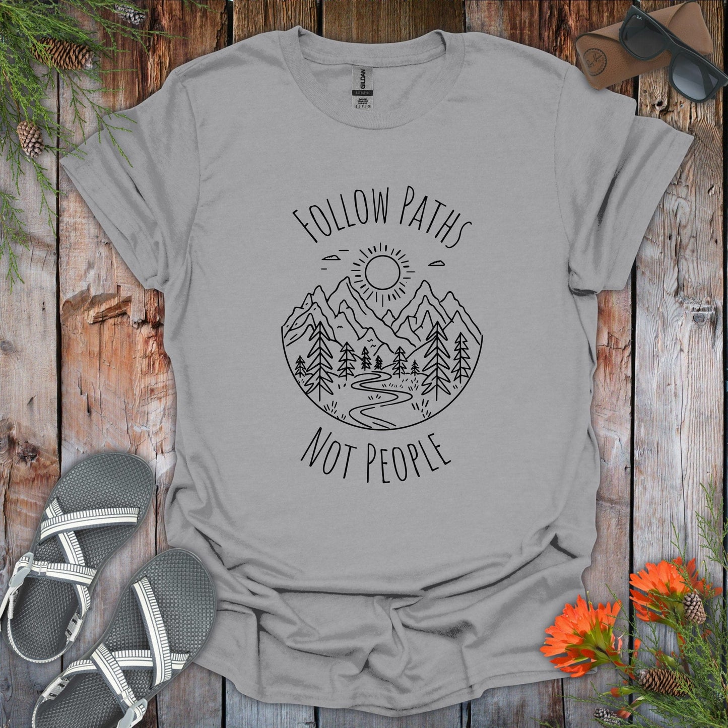 Follow Paths Not People T-Shirt