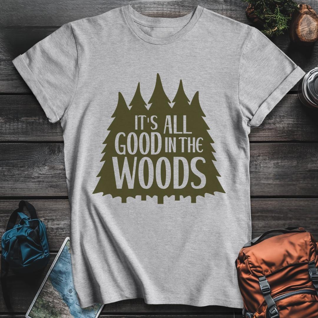 Printify T-Shirt Sport Grey / S Its All Good In The Woods T-Shirt