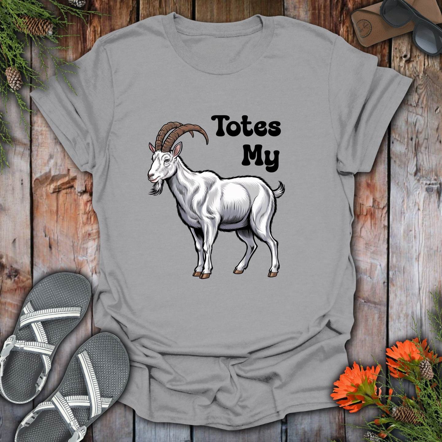 Totes My Goat T-Shirt