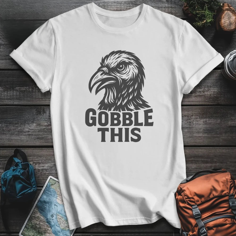 Printify T-Shirt White / S Gobble This T-Shirt