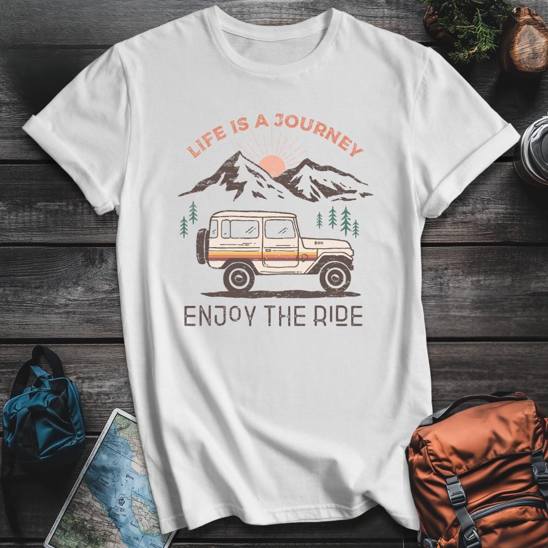 Printify T-Shirt White / S Life Is A Journey Enjoy Ride T-Shirt