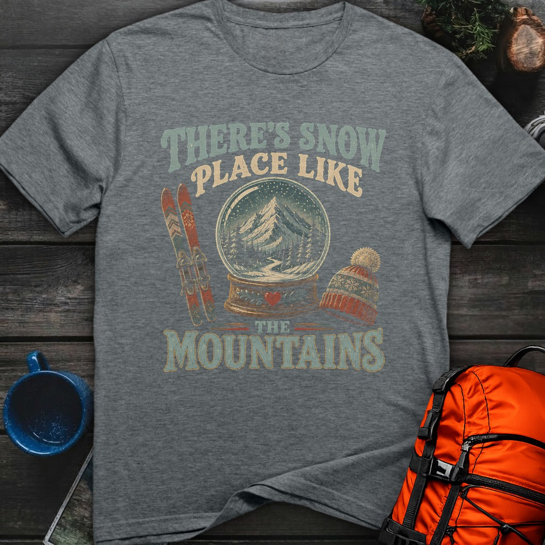 There's Snow Place Like the Mountains - Dark Heather